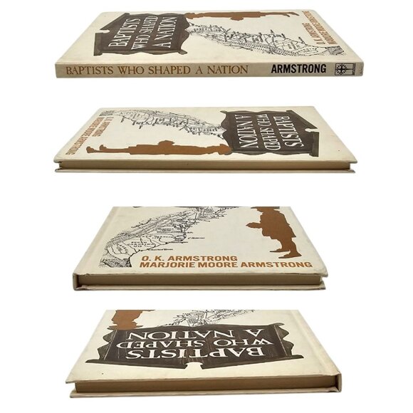 Baptists Who Shaped A Nation O.K. and Marjorie Moore Armstrong Hardcover Book - Picture 9 of 9